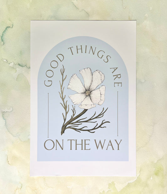 Good Things Are On The Way Poster
